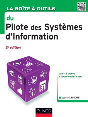 cover image of La Boîte à outils du Pilote des Systèmes d'Information--2e éd.